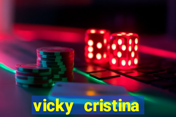 vicky cristina barcelona online legendado